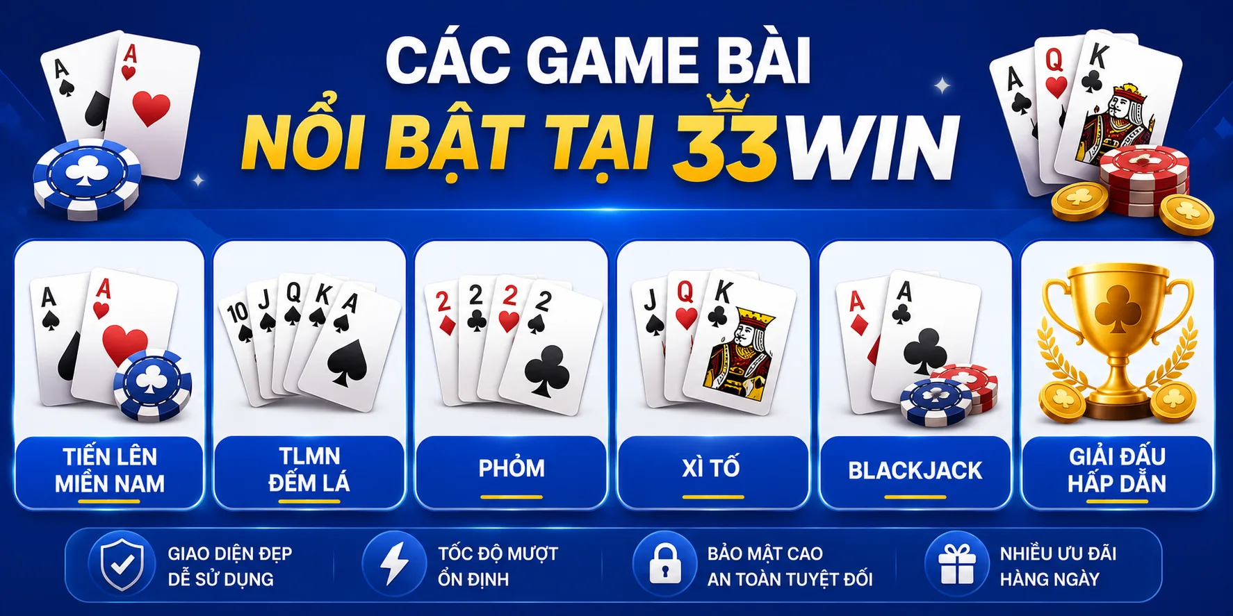 Các dạng game bài 33WIn