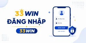 Các bước đăng nhập 33WIN