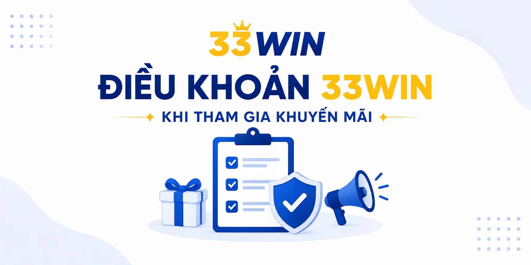 Điều khoản 33WIN về khuyến mãi