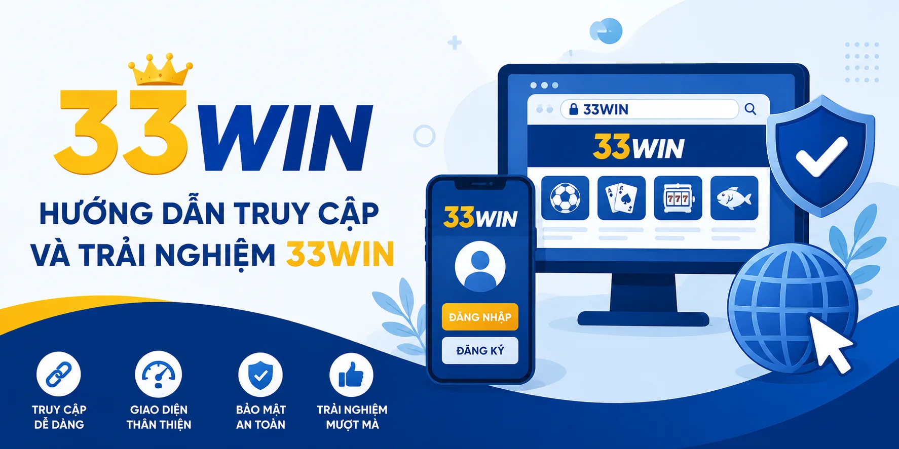 Hướng dẫn truy cập 33WIN