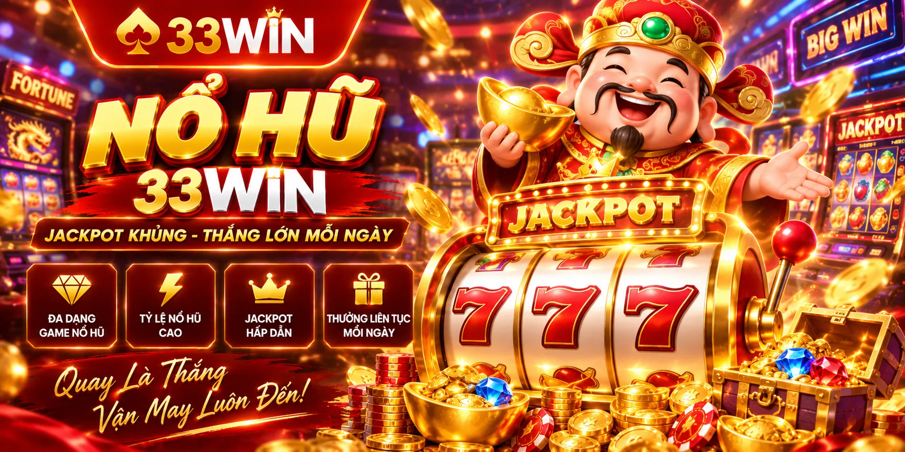 Nổ hũ đổi thưởng Jackpot 33WIN